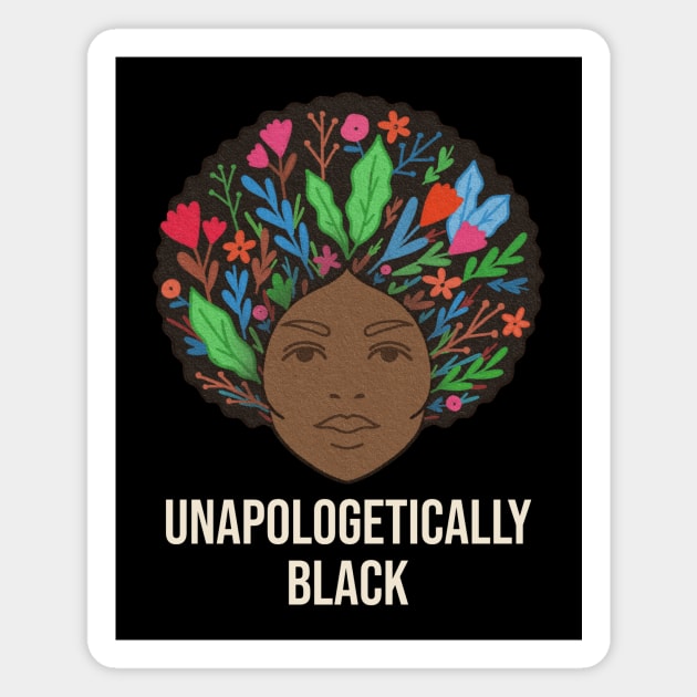 unapologetically black Magnet by Tip Top Tee's